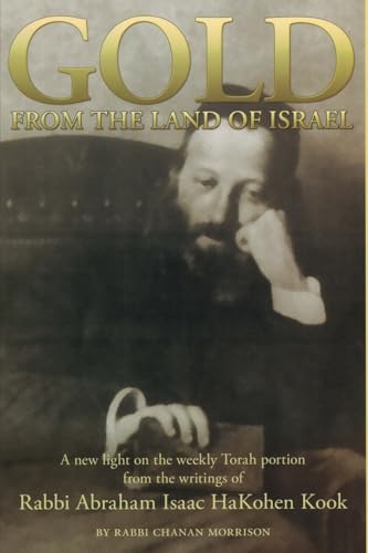 Gold from the Land of Israel: A...