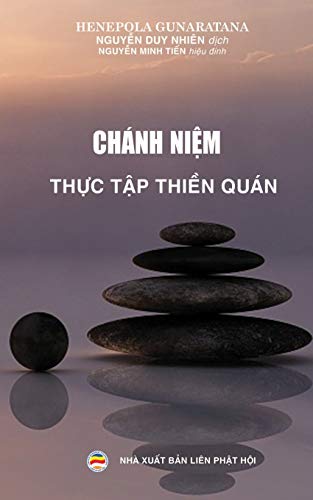 Stock image for Chnh ni?m - Th?c t?p thi?n qun: Ph??ng php th?c hnh thi?n qun (Vietnamese Edition) for sale by Lucky's Textbooks