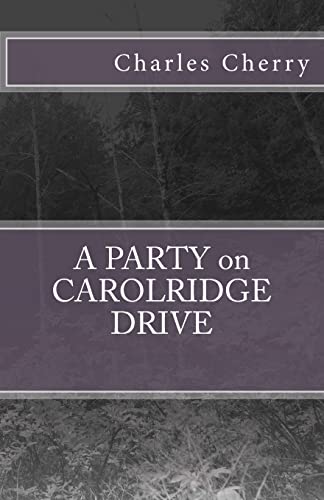 Beispielbild fr A Party on Carolridge Drive zum Verkauf von THE SAINT BOOKSTORE