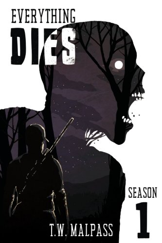 Stock image for Everything Dies: Season One: Volume 1 for sale by Revaluation Books