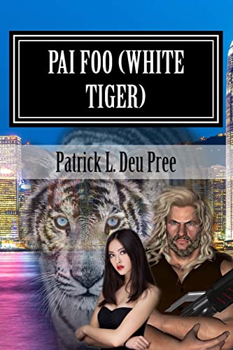Beispielbild fr Pai Foo (White Tiger): Legends of the Kshatriya zum Verkauf von THE SAINT BOOKSTORE