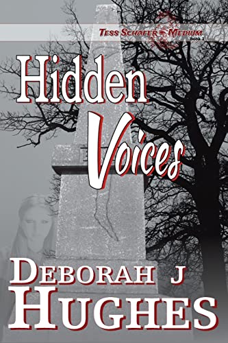 9781545567937: Hidden Voices (Tess Schafer-Medium)