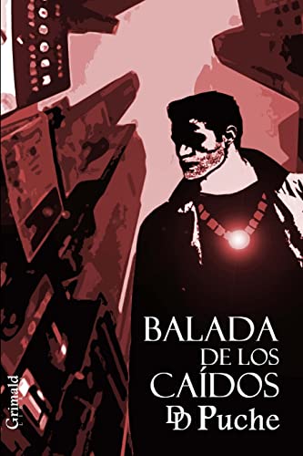Beispielbild fr Balada de los cados (Spanish Edition) zum Verkauf von Lucky's Textbooks