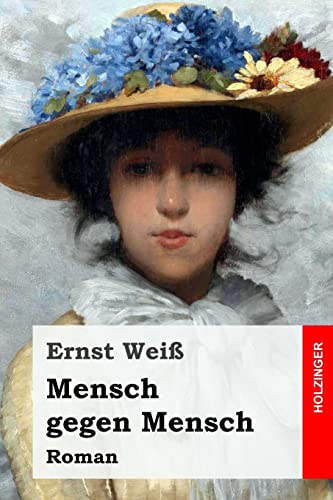 9781545582688: Mensch gegen Mensch: Roman (German Edition)