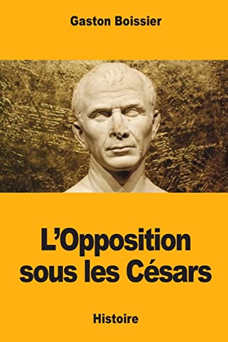 Stock image for L'Opposition sous les csars (French Edition) for sale by Lucky's Textbooks