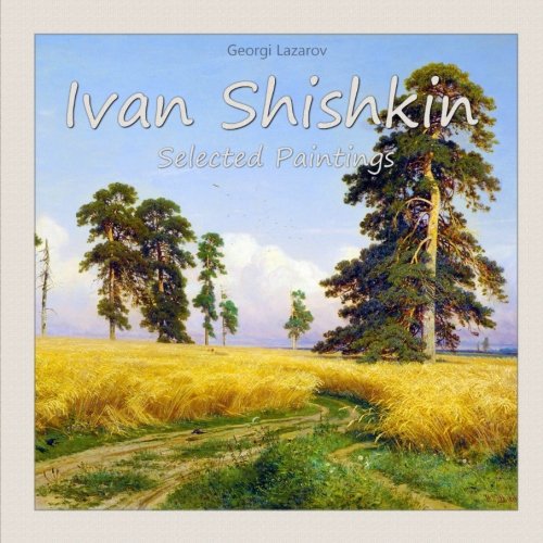 9781545586631: Ivan Shishkin: Selected Paintings