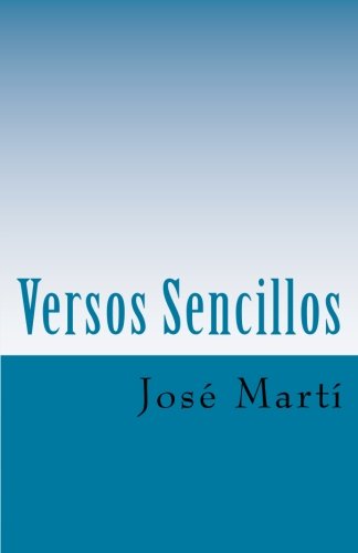 9781545592885: Versos Sencillos