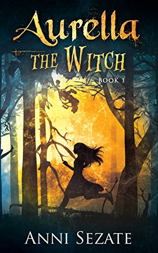 9781545596111: Aurella the Witch: Volume 1