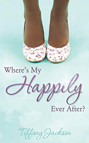 Imagen de archivo de Where's My Happily Ever After? a la venta por Books Unplugged