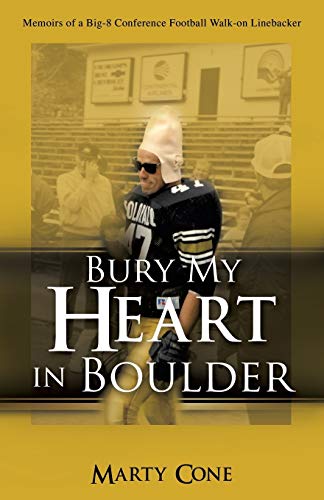 Stock image for Bury My Heart In Boulder for sale by Goodwill of Colorado