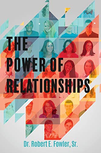 Stock image for The Power of Relationships for sale by ThriftBooks-Dallas