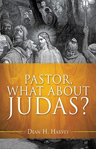 Beispielbild fr Pastor, What About Judas? zum Verkauf von ThriftBooks-Dallas