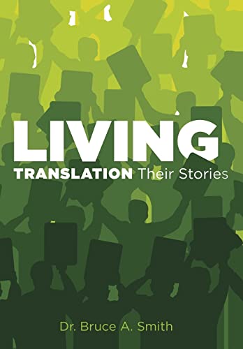 Beispielbild fr Living Translation Their Stories zum Verkauf von Better World Books
