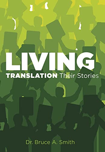 Imagen de archivo de Living Translation Their Stories a la venta por SecondSale