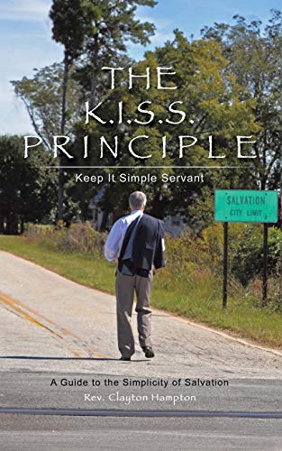 9781545613856: The K.I.S.S. Principle