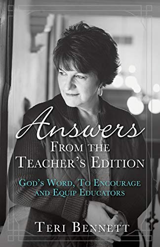 9781545619971: Answers From the Teacher's Edition: God's Word, To Encourage and Equip Educators