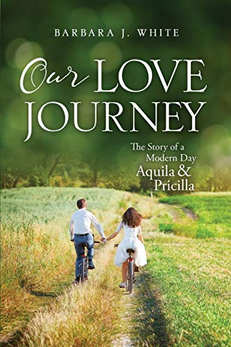 Stock image for Our Love Journey for sale by Chiron Media