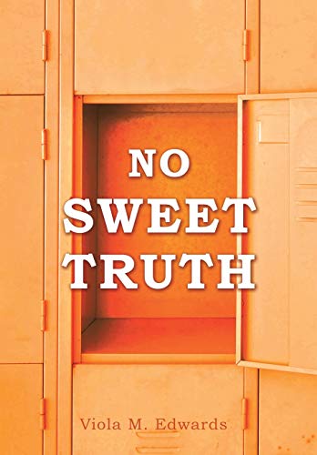 9781545624104: No Sweet Truth