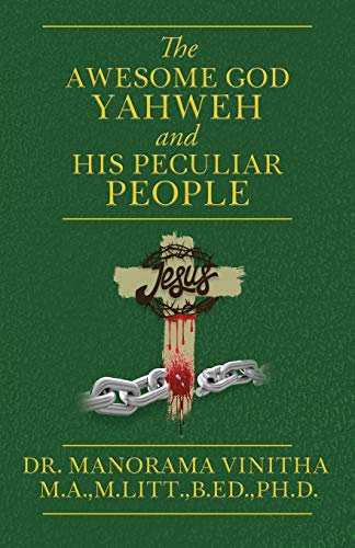 Stock image for The Awesome God Yahweh and His Peculiar people for sale by PBShop.store US