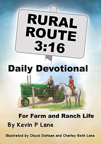 Beispielbild fr Rural Route 3: 16 DAILY DEVOTIONAL For Farm and Ranch Life zum Verkauf von Jaros