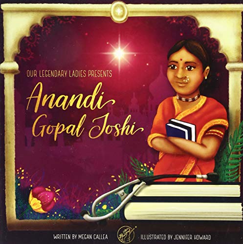 Stock image for Our Legendary Ladies Presents Anandi Gopal Joshi for sale by Once Upon A Time Books