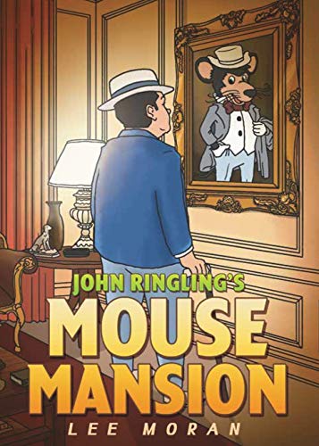 9781545646878: John Ringling's Mouse Mansion