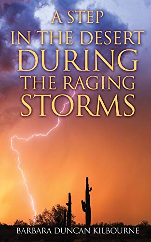 Stock image for A Step In The Desert During The Raging Storms for sale by PBShop.store US