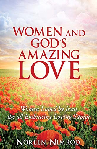 Beispielbild fr Women and God's Amazing Love zum Verkauf von ThriftBooks-Dallas