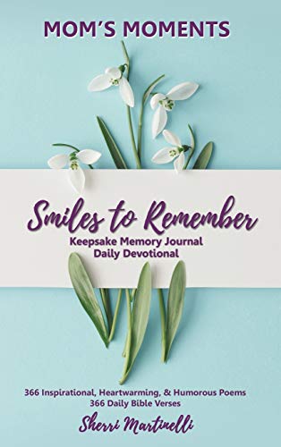 9781545662496: Mom's Moments Smiles to Remember