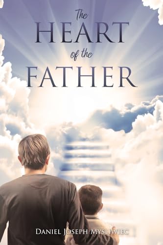 Stock image for The Heart of the Father for sale by ThriftBooks-Atlanta