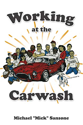 9781545676417: Working at the Carwash