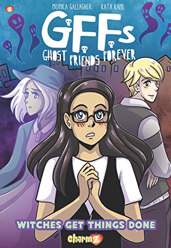 9781545801512: Ghost Friends Forever, Vol. 2: Witches Get Things Done