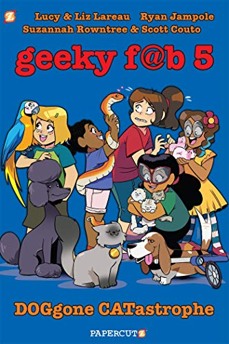 Stock image for Geeky Fab 5 Vol. 3 : DOGgone CATastrophe for sale by Better World Books