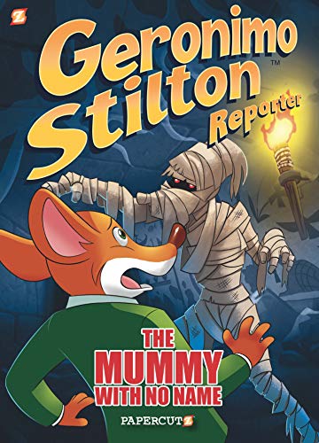 Beispielbild fr Geronimo Stilton Reporter #4 : The Mummy with No Name zum Verkauf von Better World Books: West