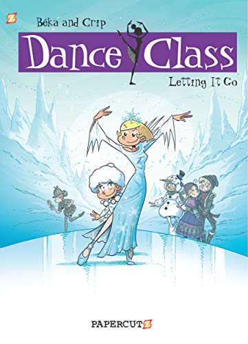 Beispielbild fr Dance Class #10 : Letting It Go zum Verkauf von Better World Books