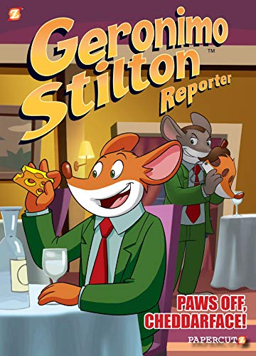 Stock image for Geronimo Stilton Reporter: Paws Off, Cheddarface!, Volume 6 (Geronimo Stilton) for sale by Adventures Underground