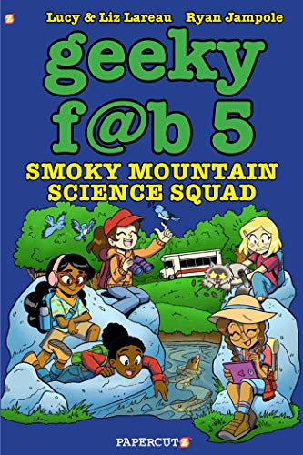 Beispielbild fr Geeky Fab 5 Vol. 5 : Smoky Mountain Science Squad zum Verkauf von Better World Books: West