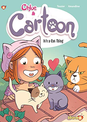 Beispielbild fr Chloe & Cartoon #2: It's a Cat Thing (2) (Chloe & her cat) zum Verkauf von HPB-Ruby