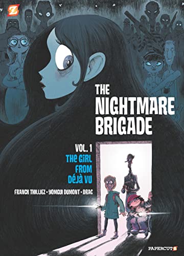 Beispielbild fr The Nightmare Brigade #1: The Case of the Girl from Deja Vu zum Verkauf von THE SAINT BOOKSTORE