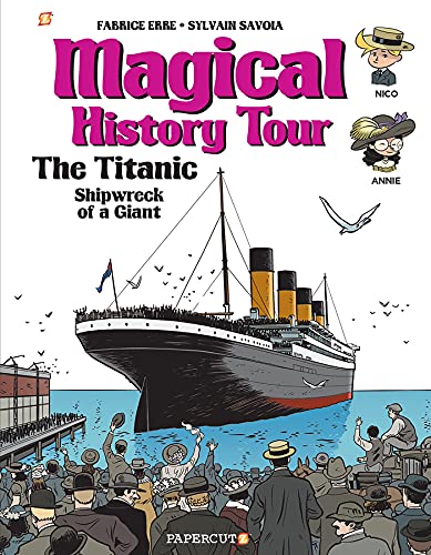 Stock image for Magical History Tour Vol. 9: The Titanic: The Titanic for sale by ThriftBooks-Atlanta