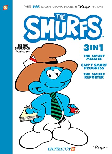 Stock image for Smurfs 3 in 1 Vol. 8: Collecting "The Smurf Menace," "Can't Smurf Progress," and "The Smurf Reporter" (8) (The Smurfs Graphic Novels) for sale by BooksRun