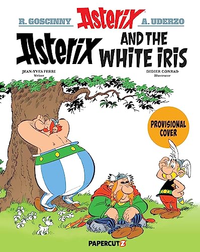 9781545811368: ASTERIX PAPERCUTZ ED 40 ASTERIX & WHITE IRIS: Asterix and the White Iris