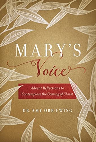 Beispielbild fr Mary's Voice: Advent Reflections to Contemplate the Coming of Christ zum Verkauf von Books From California