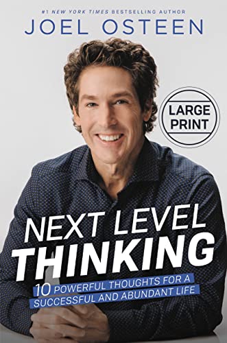 Stock image for Next Level Thinking : 10 Powerful Thoughts for a Successful and Abundant Life for sale by Better World Books
