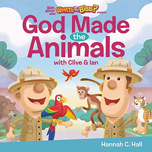 Stock image for God Made the Animals (Buck Denver Asks. What's in the Bible?) for sale by Orion Tech