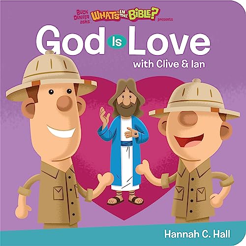 Stock image for God Is Love (Buck Denver asks.What's in the Bible?) for sale by SecondSale