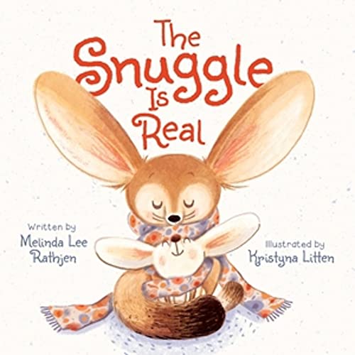 Beispielbild fr The Snuggle Is Real zum Verkauf von BooksRun