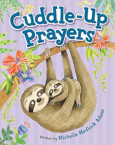 9781546014294: Cuddle-Up Prayers: Illustrated by Mernie Gallagher-Cole