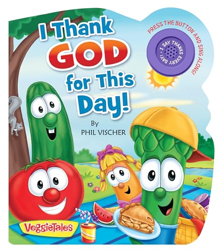 Imagen de archivo de I Thank God for This Day! (VeggieTales) a la venta por Reliant Bookstore