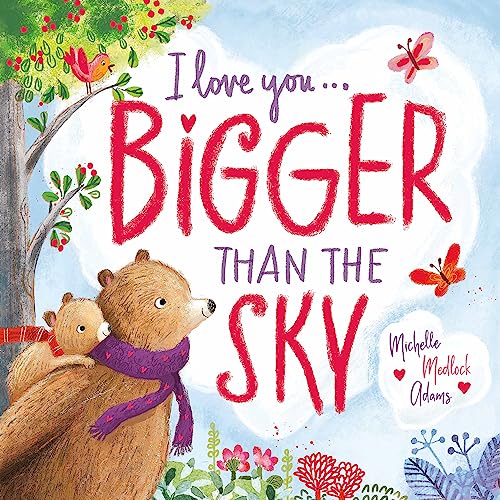 Stock image for I Love You . . . Bigger Than the Sky for sale by Dream Books Co.